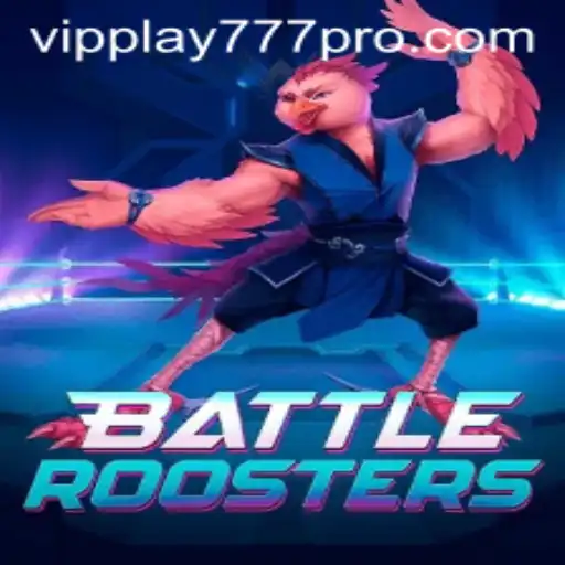 Unleashing the Excitement: BattleRoosters and the VIPPLAY777 Revolution