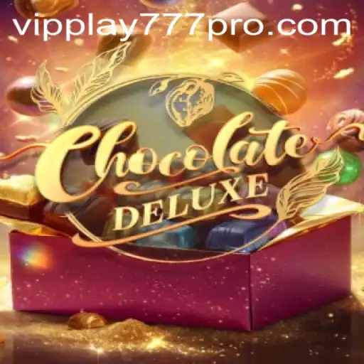 Exploring the Thrills of ChocolateDeluxe: A Game for VIPPLAY777 Enthusiasts
