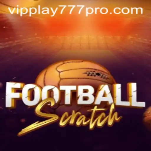 Unveiling FootballScratch with VIPPLAY777: A New Era in Gaming